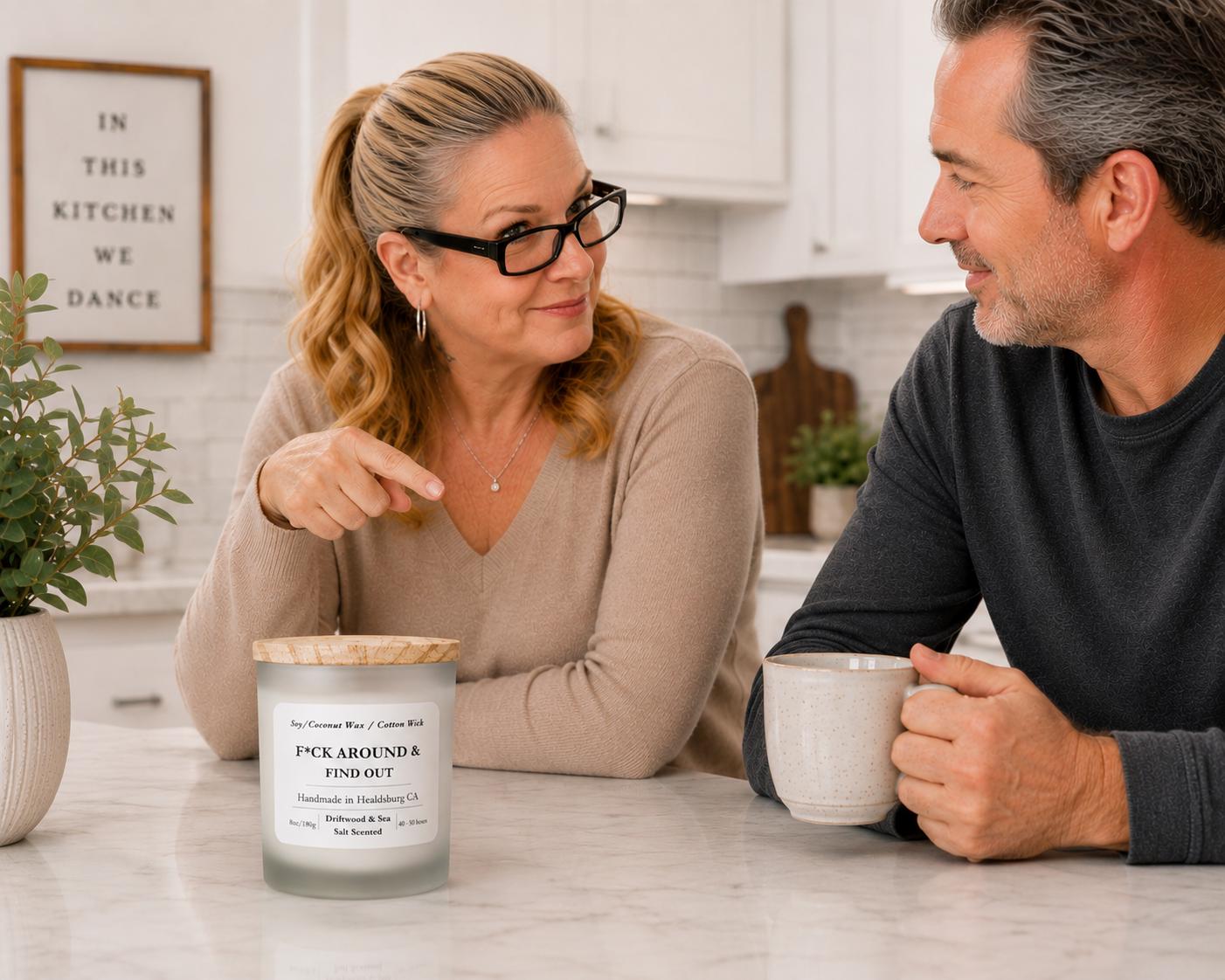 Fuck Around and Find Out | Driftwood & Sea Salt | 8 oz Luxury Soy Coconut Candle