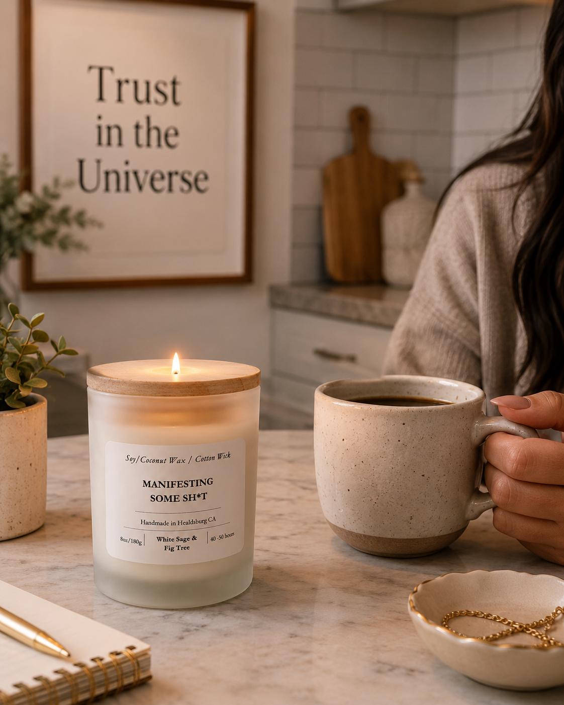 Manifesting Some Shit | White Sage & Fig Tree | 8 oz Luxury Soy Coconut Candle
