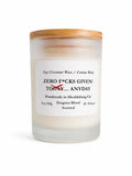 Zero F*cks Given Today | Dragon's Blood | 8 oz Luxury Soy Coconut Candle
